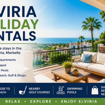 Why Elviria Holiday Rentals Are Becoming the Go-To Choice for Marbella Getaways Elviria Holiday Rentals